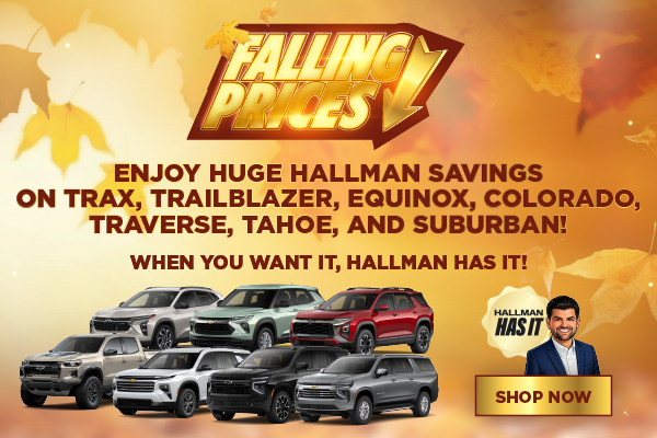 Enjoy HUGE Hallman Savings on Trax, Trailblazer, Equinox, Co
